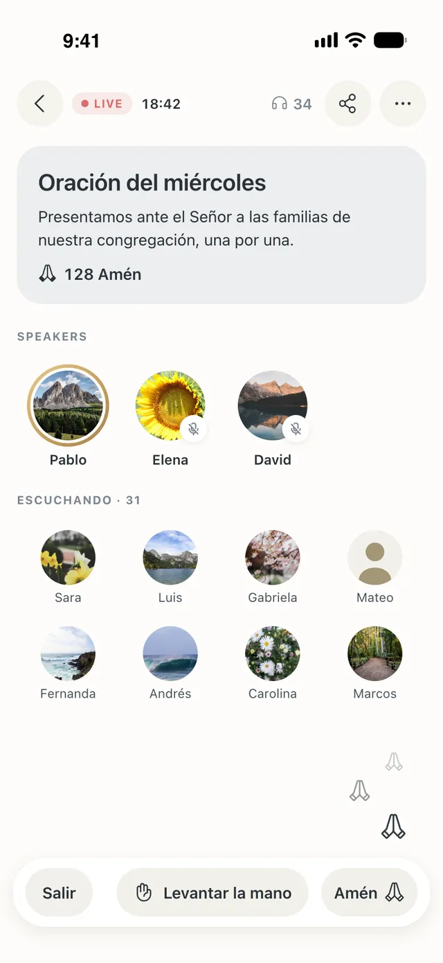 Una live de oración en curso, «Oración del miércoles»: quién habla, quién escucha, 128 Amén y los botones Levantar la mano y Amén