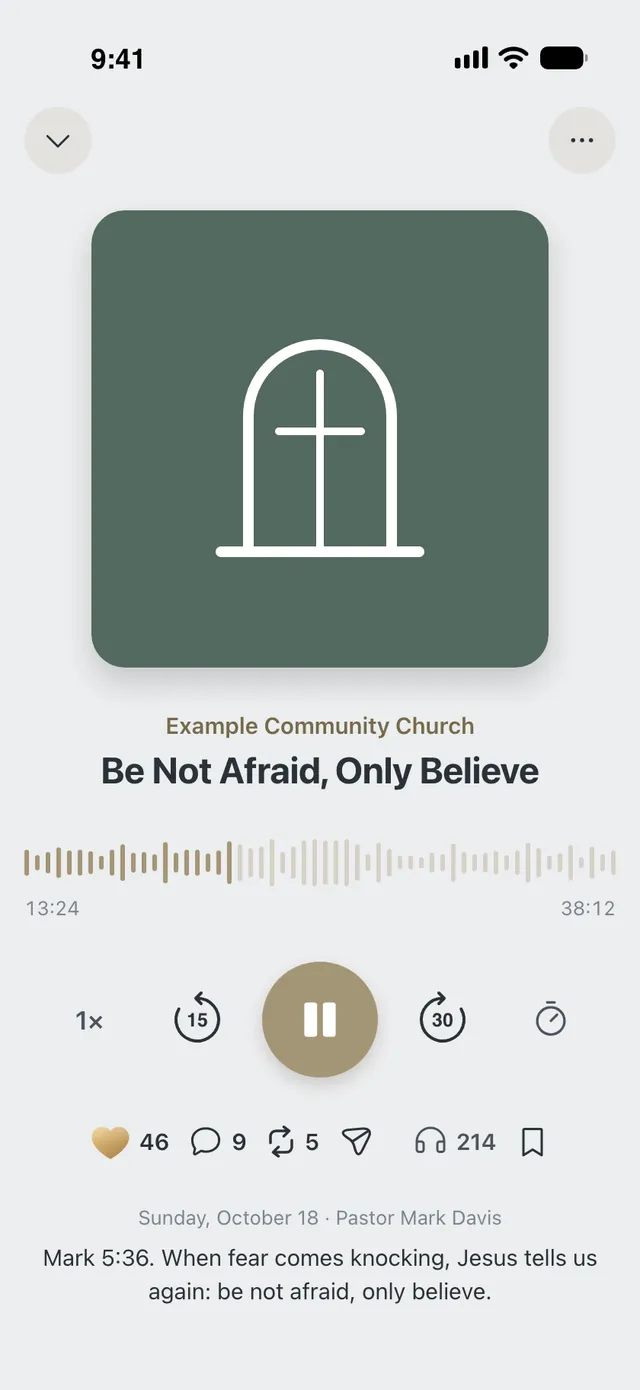 The player for the sermon “Be Not Afraid, Only Believe” from Example Community Church, with the audio waveform and the pause button
